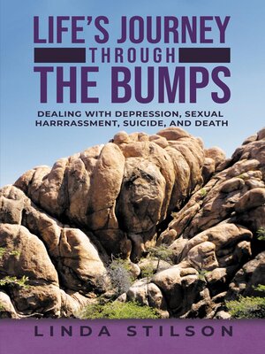 cover image of Life's Journey Through the Bumps